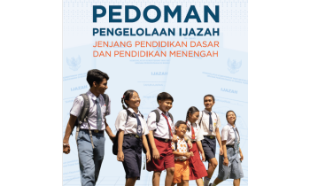 Pedoman Pengelolaan Ijazah Jenjang Pendidikan Dasar dan Pendidikan Menengah 2025
